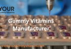 Gummy Supplement Manufacturers USA | Your Gummy Vitamins