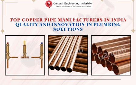 Top Copper Pipe Manufacturers in India: Quality and Innovation in Plumbing Solutions