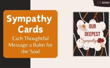 Sending Comfort: The Power of Sentimental Sympathy Cards