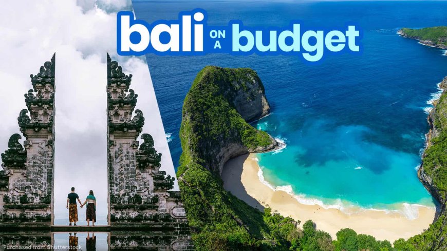 Bali on a Budget: Your Smart Traveler’s Guide to Paradise