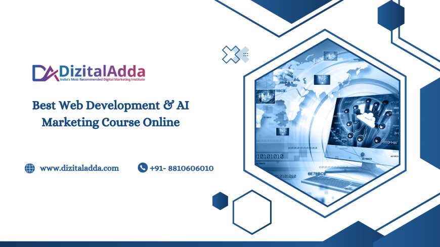 Best Web Development & AI Marketing Course Online